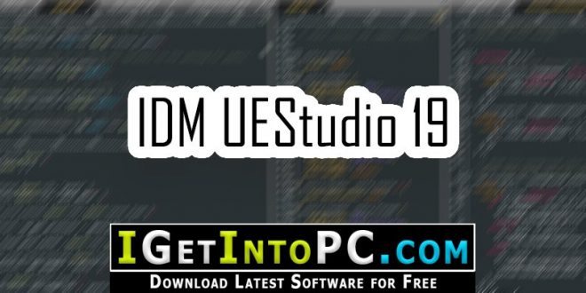 free IDM UEStudio 23.1.0.19