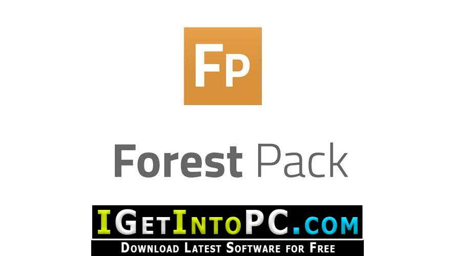 Itoo Forest Pack Pro 6.2.2 for 3ds Max Free Download [Updated 2023